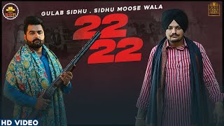 22 22 (Official Video) Gulab Sidhu  Sidhu Moose Wa
