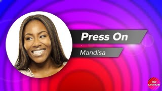 Mandisa - Press On with Lyrics