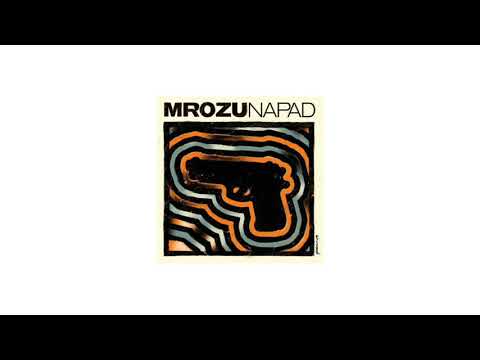 Mrozu - Napad (HQ)
