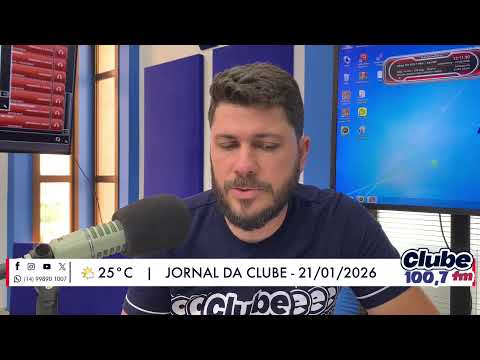 Jornal da Clube - 21/01/2026 - Edição do Almoço