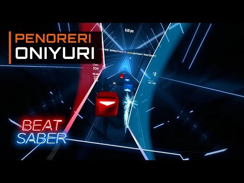 Penoreri - Oniyuri | 92.6% Expert Plus | Beat Saber