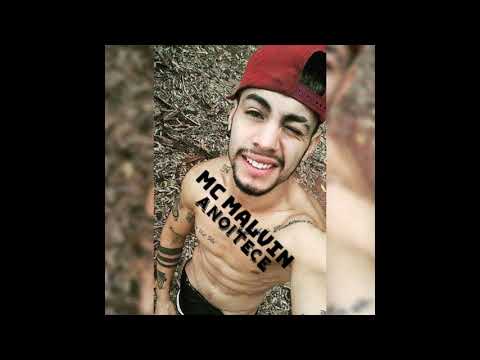 MC Malvin - Anoitece