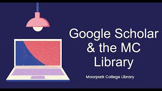 Google Scholar and the MC Library