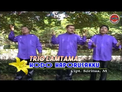 Trio Lamtama - Hodo Haporusakku  ( Official Music Video )
