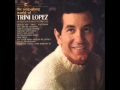Trini Lopez - You are my sunshine