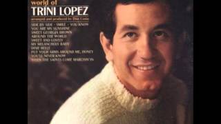 Trini Lopez - You are my sunshine