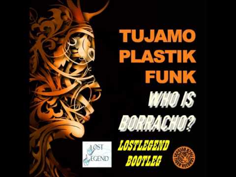 Shelow Shaq vs Tujamo & Plastik Funk - Who Is Borracho? (LostLegend bootleg)
