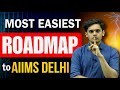 Roadmap to AIIMS Delhi🔥| Is AIIMS easy to crack?| Prashant Kirad