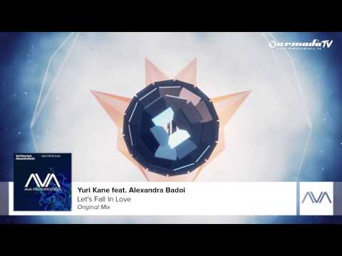 Yuri Kane feat. Alexandra Badoi - Let's Fall In Love (Original Mix)