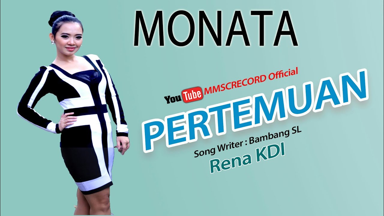 RENA KDI-- PERTEMUAN--MONATA