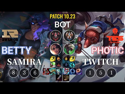 RNG Betty Samira vs TES Photic Twitch Bot - KR Patch 10.23