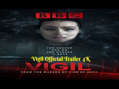 Vigil Official Trailer 4K Aug 29, 2021 TV Series