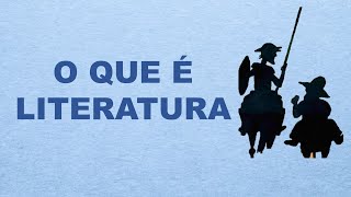O que é literatura: arte da palavra, recepção, ficção, mimese