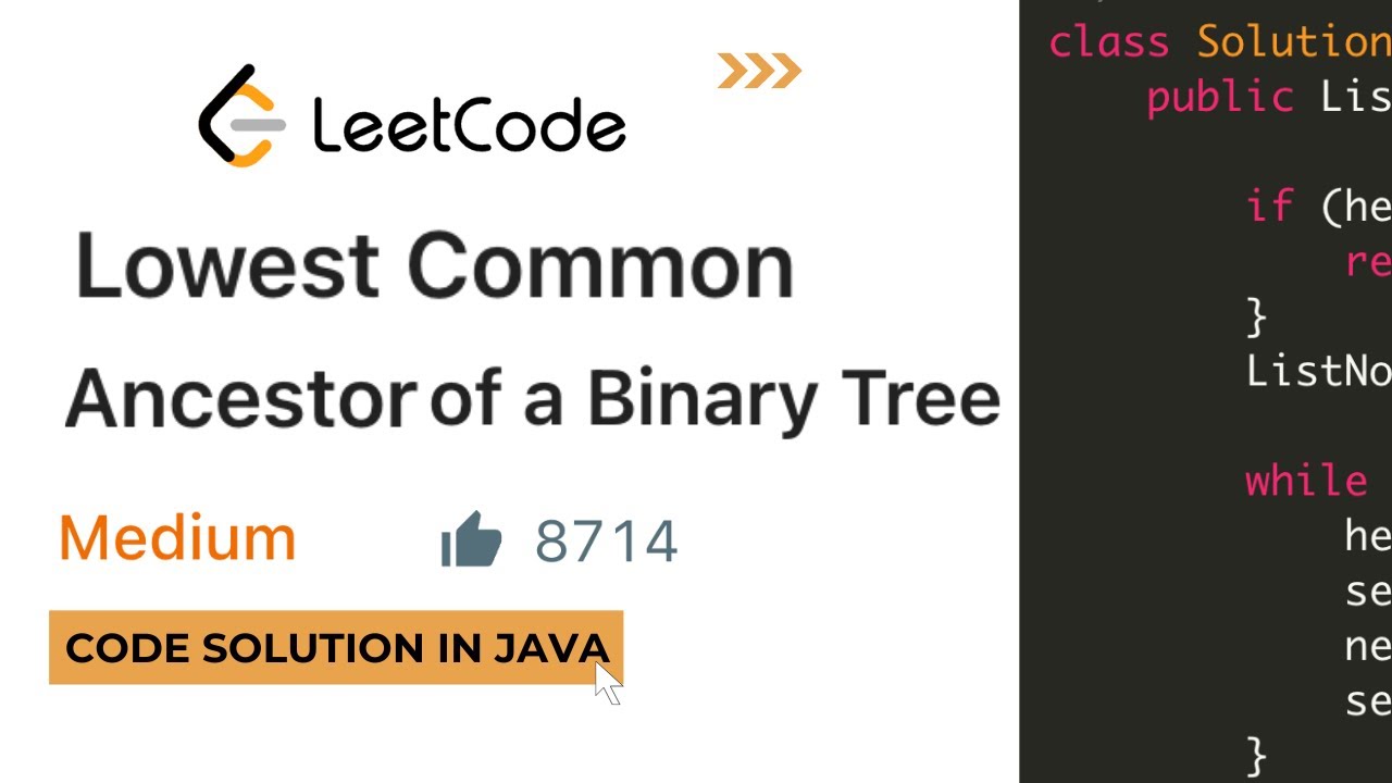 Lowest Common Ancestor of a Binary Tree | Code Solution in Java | LeetCode
