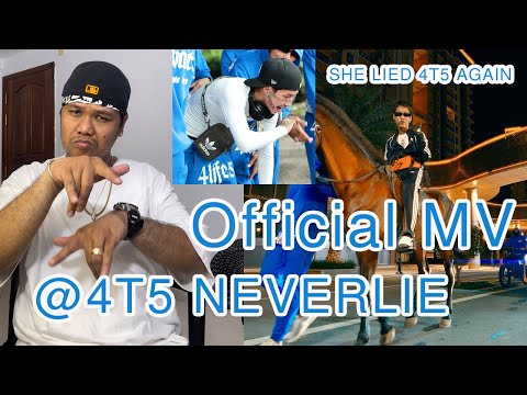@4T5 NEVERLIE - SHE LIED 4T5 AGAIN [Official MV] REACTION BY BRO LIN