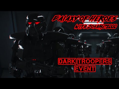 Star Wars Galaxy of Heroes Dark Troopers Event