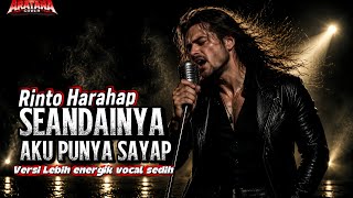 Download lagu Rinto Harahap SEANDAINYA AKU PUNYA SAYAP versi Lebih Energik Vocal sedih Cover Bintang Kenangan mp3