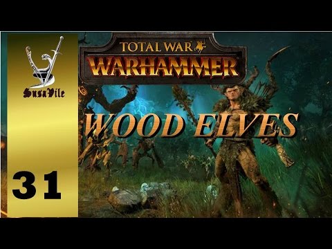 Ep 31 - TW Warhammer Wood Elves END "The defense of the Oak of Ages!"!