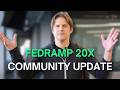 FEDRAMP 20X COMMUNITY UPDATE: KEY TAKEAWAYS