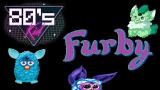 An 80's Kid - Plushies - FURBY