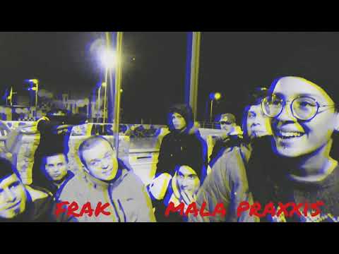 Fecha 6: FRAK vs MALA PRAXXIS - (Octavos)
