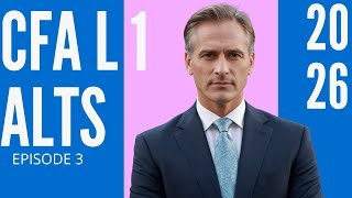 Investments in Private Capital Equity and Debt - Module 3- ALTERNATIVE–CFA® Level I 2025 (and 2026)