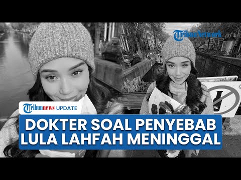 Selebgram Lula Lahfah Meninggal Dunia di Apartemen, Dokter Ungkap Penyebab Pacar Reza Arap Berpulang