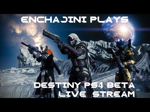 DESTINY Beta PS4 - 18th July PVP Live Stream