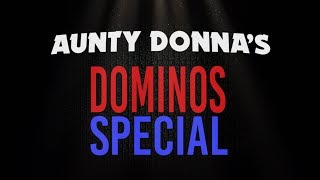 Aunty Donna&#39;s Dominos Special