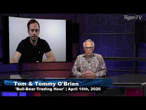 April 16th, Bull-Bear Trading Hour on TFNN - 2020