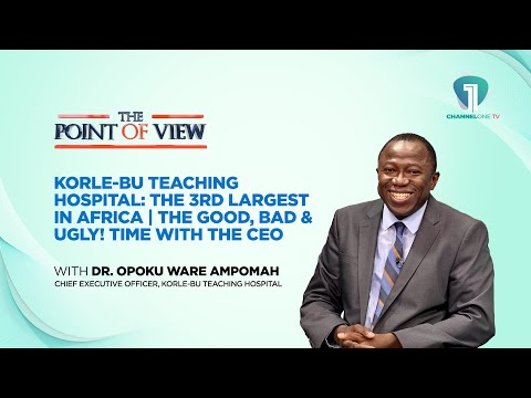 Korle-Bu Teaching Hospital: The 3rd Largest in Africa | The Good, Bad & Ugly! Time with the CEO.