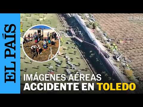 Imágenes aéreas del accidente de trenes de Toledo | EL PAÍS