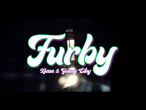 Xema & Young Eiby - Furby (Video Oficial)