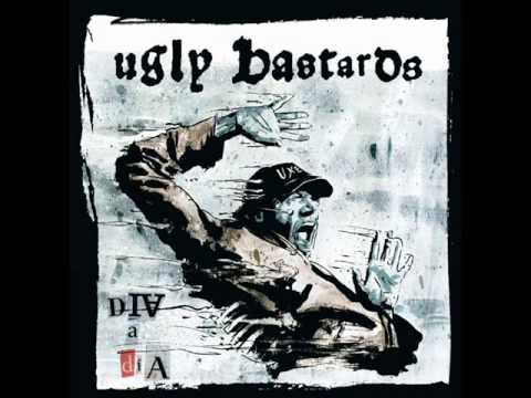 Ugly Bastards-Combatiendo el aburrimiento (con letra)