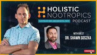 Reversing Fatigue and Sluggishness w. Thyroid Health - Dr. Shawn Soszka ND, LAc (Podcast Episode 33)