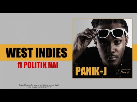 Panik-J  Ft. Politik Nai - West Indies
