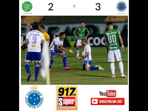 GUARANI-SP 2X3 CRUZEIRO - CAMPEONATO BRASILEIRO SÉRIE B 2020 - 11/08/2020 - RÁDIO SUPER NOTÍCIA