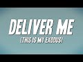 Donald Lawrence - Deliver Me (This Is My Exodus) ft. The Tri-City Singers, Le'Andria Johnson[Lyrics]
