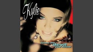 Kylie Minogue - Better The Devil You Know (Remastered) [Audio HQ]