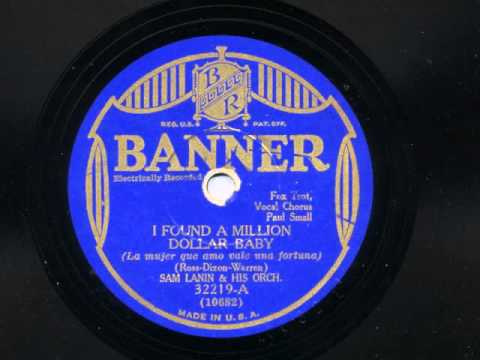I Found A Million Dollar Baby by Sam Lanin and his Orchestra, 1931