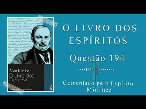 O Livro dos Espíritos | questão 194