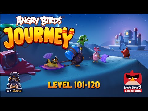 Angry Birds Journey - Ancient Ruins Chapter 1 EP-2OF2 (Level 101-120)