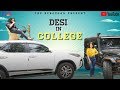Types Of Desi In College Rohit Sehrawat
