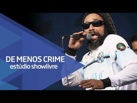 "Somos De Menos Crime" - De Menos Crime no Estúdio Showlivre 2015