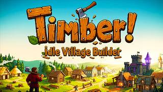 【TIMBER! Idle Village Builder】木を大量伐採し人を増やして集落を発展させる放置系インクリメンタルゲーム【Steam】