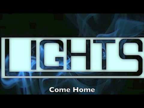The Lights - Come Home