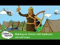 Making An Armour With Balloons Armour Of God