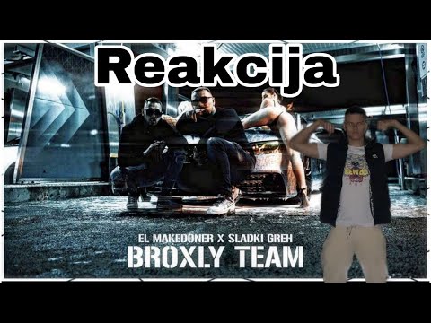 🔥VIDEO🔥 Reakcija na El Makedoner x Sladki Greh - BROXLY TEAM
