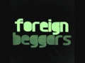 Foreign Beggars Hold On (Micky Finn & Erb N Dub ...