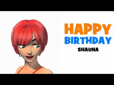 HAPPY BIRTHDAY SHAUNA!